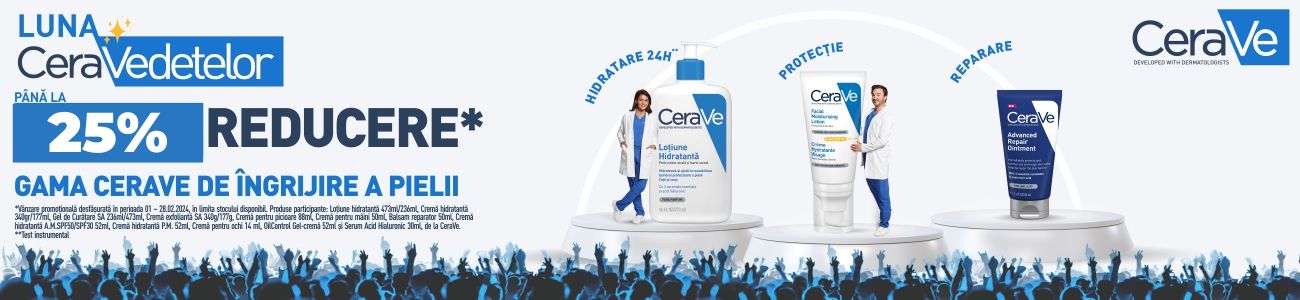 Cerave Pana la 25% Reducere Februarie 