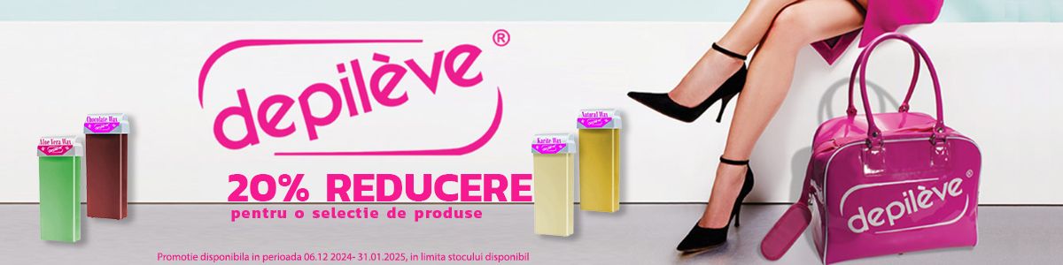 Depileve 20% Reducere Decembrie-Ianuarie