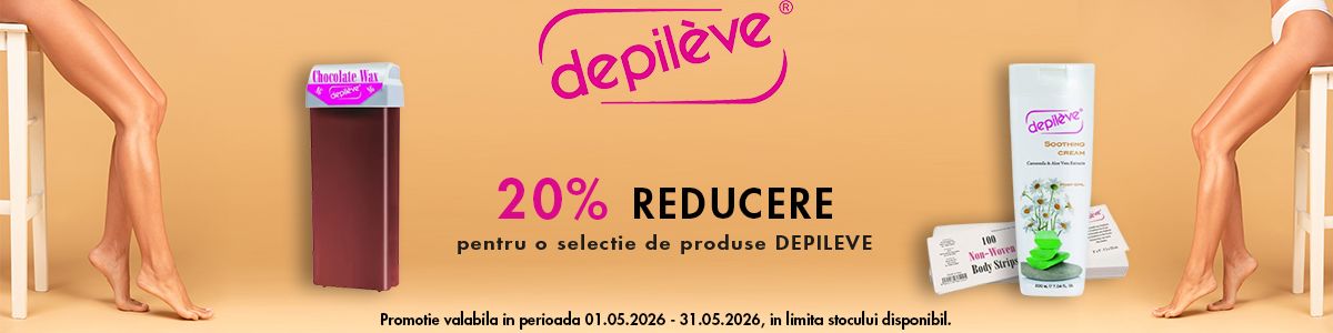 Depileve 20% Reducere Mai