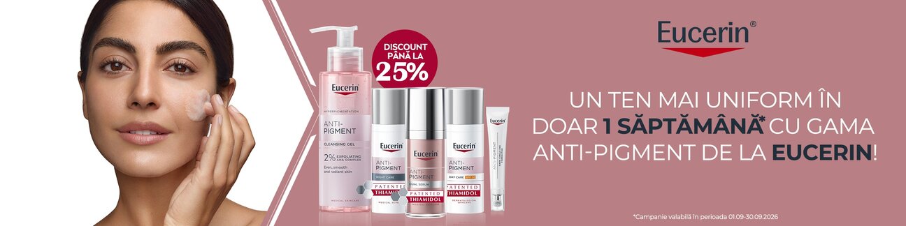 Eucerin Anti-Pigment 25% Reducere Septembrie