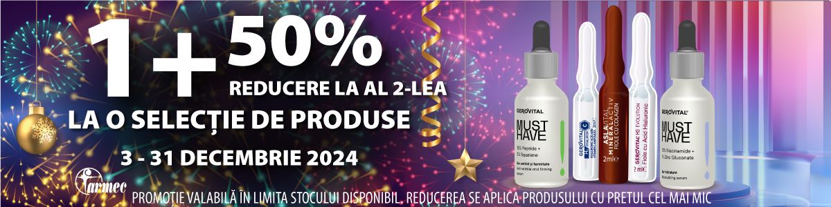 Gerovital 1+50% reducere la al doilea Decembrie