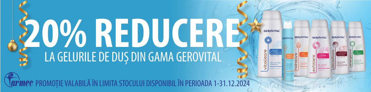 Gerovital 20% Reducere Decembrie