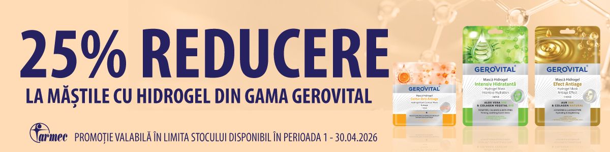 Gerovital 25% Reducere Aprilie