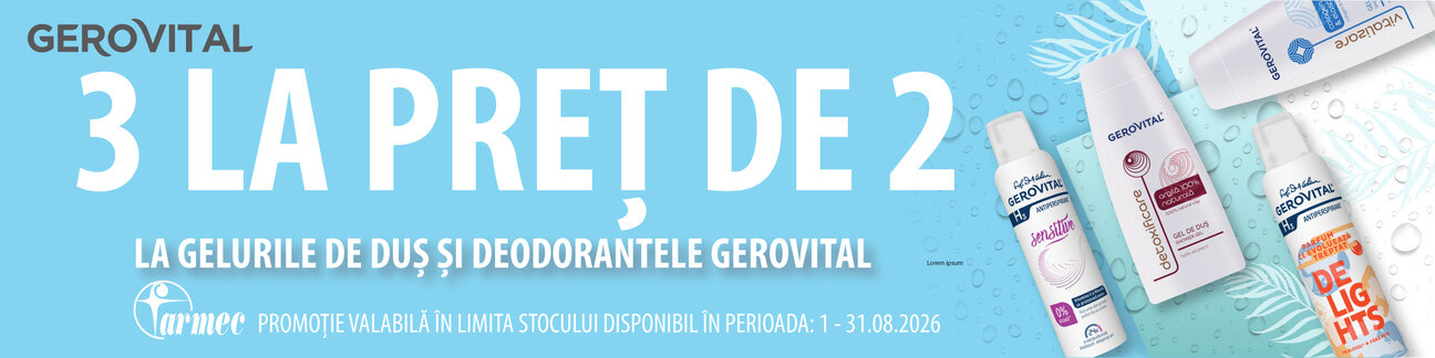 Gerovital 3 la pret de 2 August
