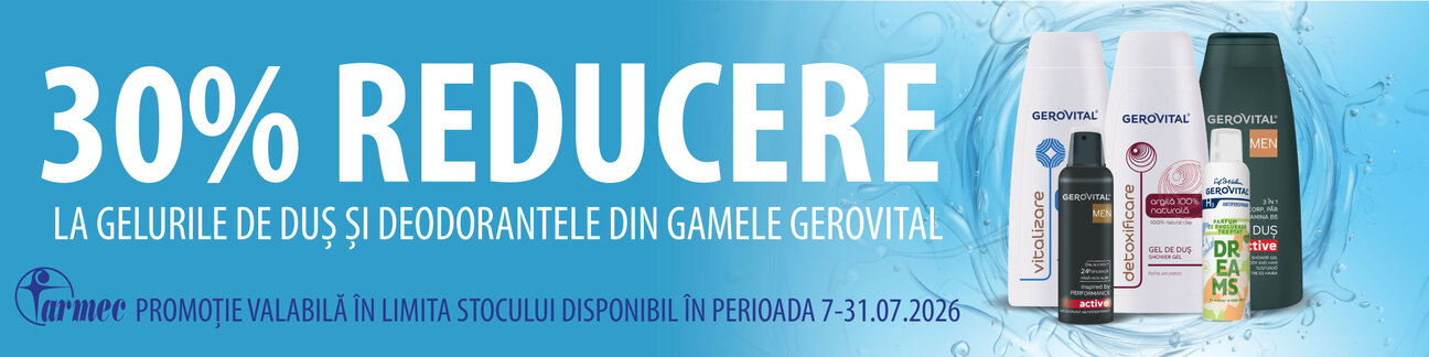 Gerovital 30% Reducere Iulie