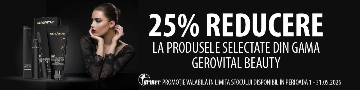 Gerovital Beauty 25% Reducere Mai