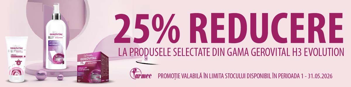 Gerovital H3 Evolution 25% Reducere Mai.