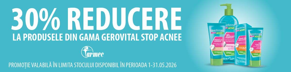 Gerovital Stop Acnee 30% Reducere Mai.
