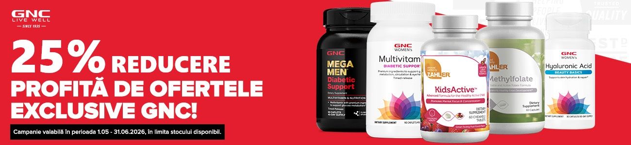 GNC 25% Reducere Mai-Iunie