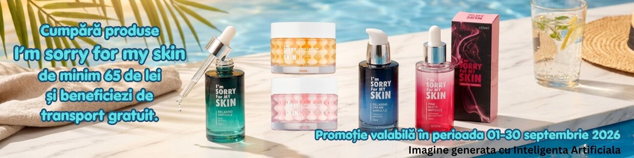 I'm sorry for my skin Transport Gratuit Septembrie