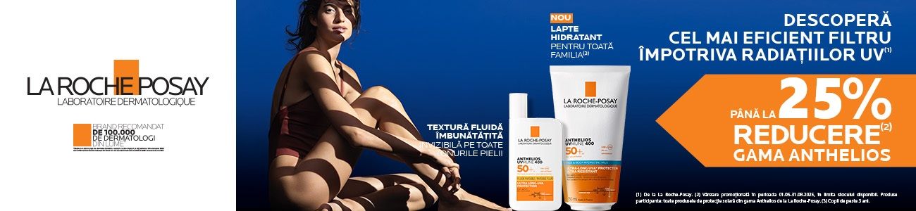 La Roche-Posay Anthelios Pana la 25% Reducere Mai-August