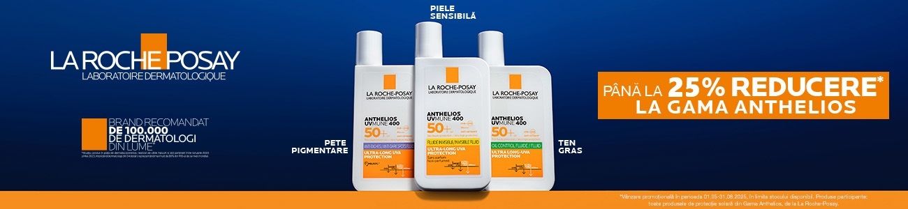 La Roche-Posay Anthelios Pana la 25% Reducere Mai-August