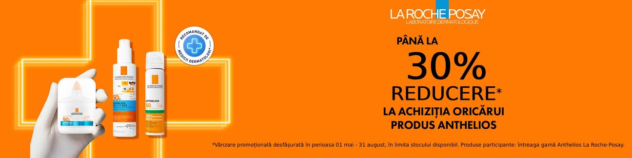 La Roche-Posay Anthelios Pana la 30% Reducere Mai-August