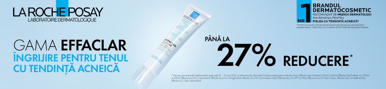 La Roche-Posay Effaclar Pana la 27% Reducere Mai