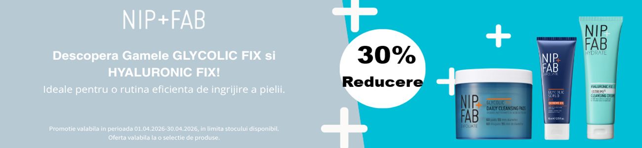 NIP+FAB 30% Reducere Aprilie