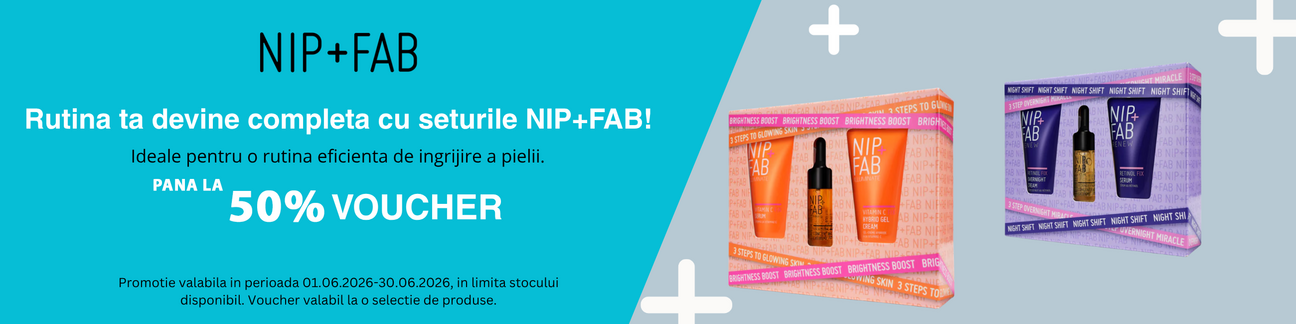 NIP+FAB Pana la 50% Voucher in cos Iunie