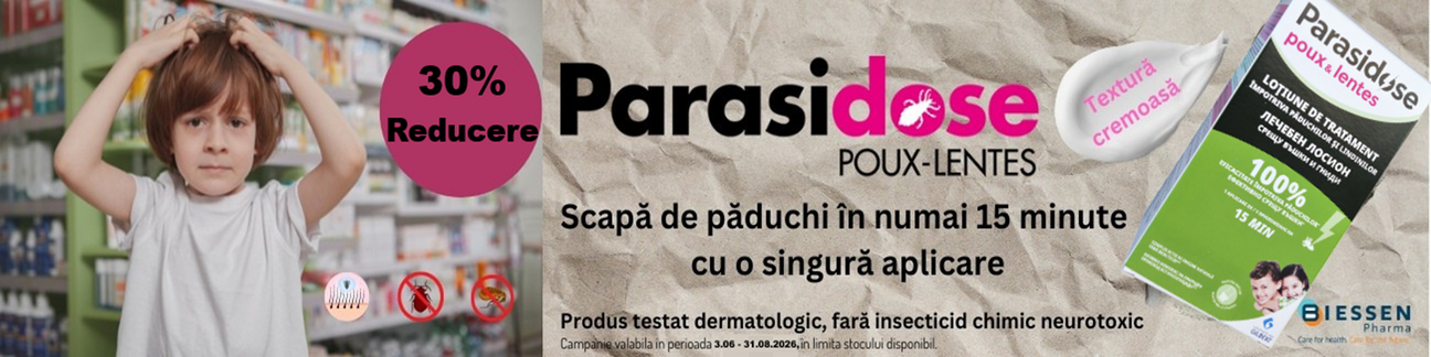 Parasidose 30% Reducere Iunie-August