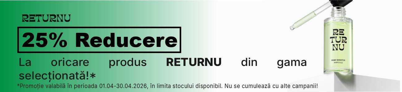Returnu 25% Reducere Aprilie