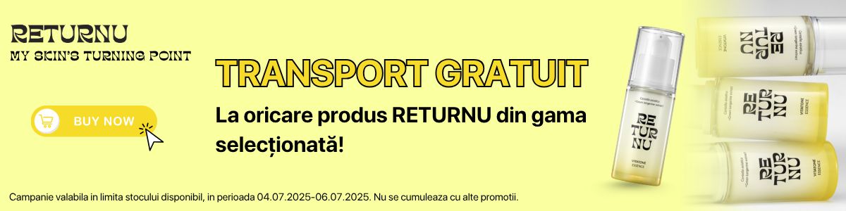 Returnu Transport Gratuit Iulie