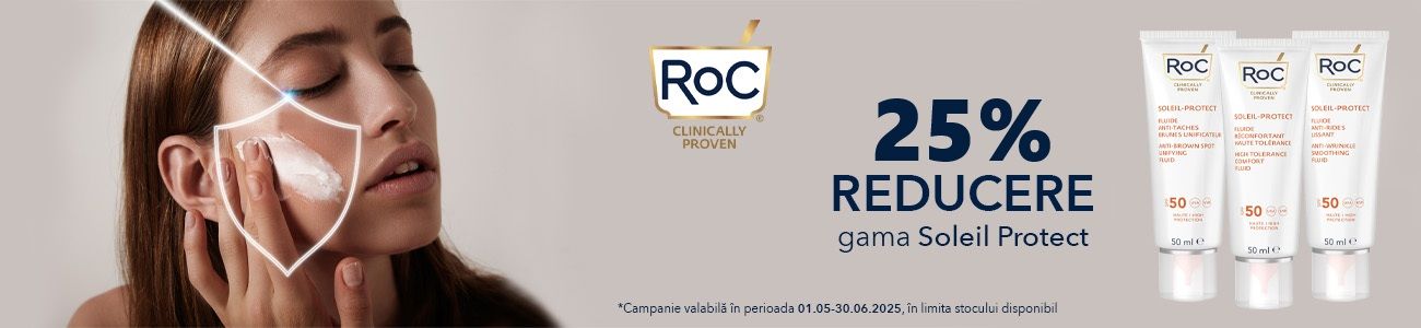 Roc 25% Reducere Mai-Iunie