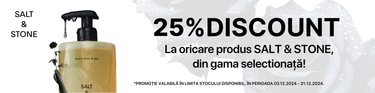 Salt&Stone 25% Reducere Decembrie