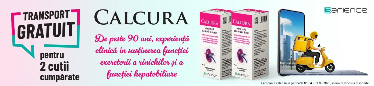 Sanience Calcura Transport Gratuit Aprilie-Mai