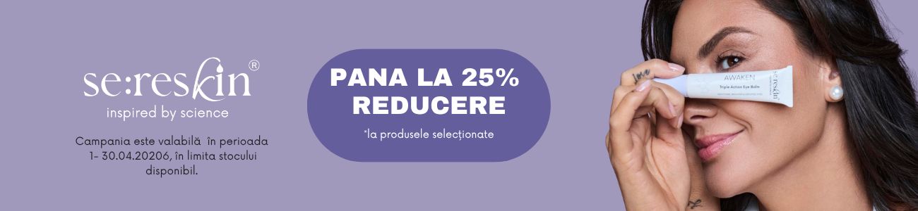 Sereskin Pana la 25% Reducere Aprilie