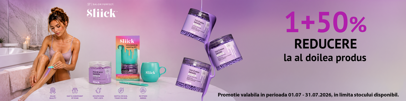 Sliick 1+50% Reducere La Al Doilea Iulie