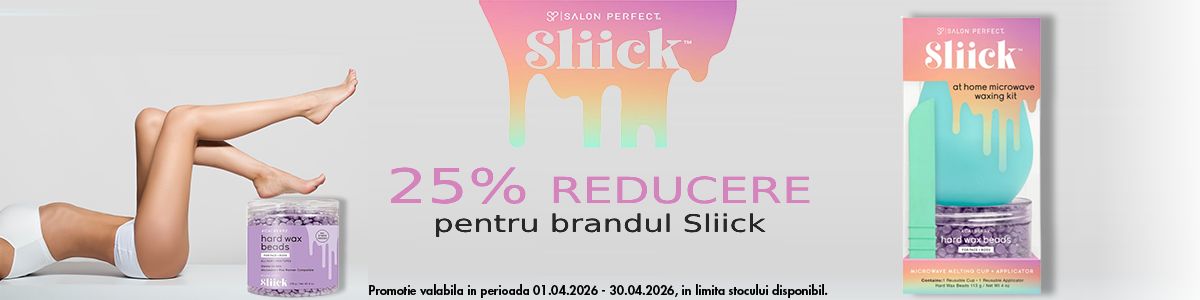 Sliick 25% Reducere Aprilie