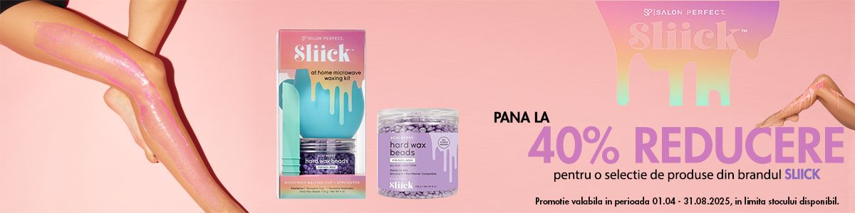 Sliick Pana la 40% Reducere Mai-August