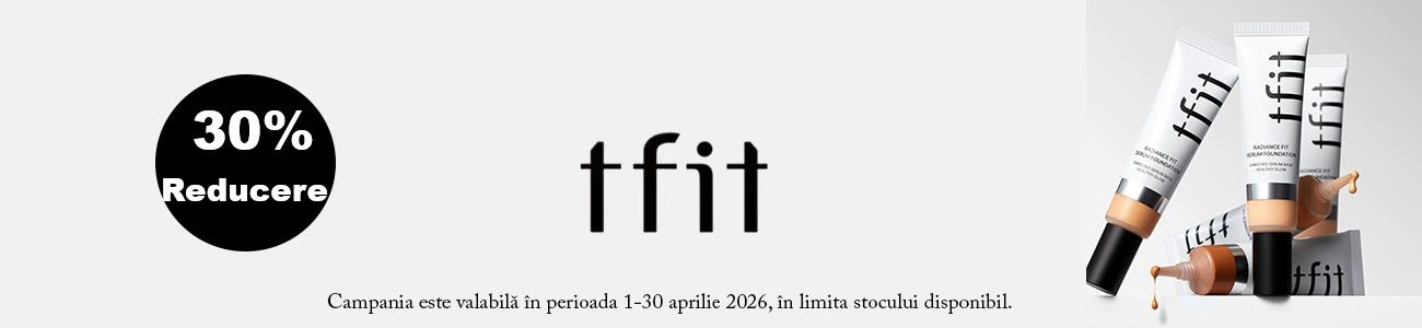 Tfit 30% Reducere Aprilie