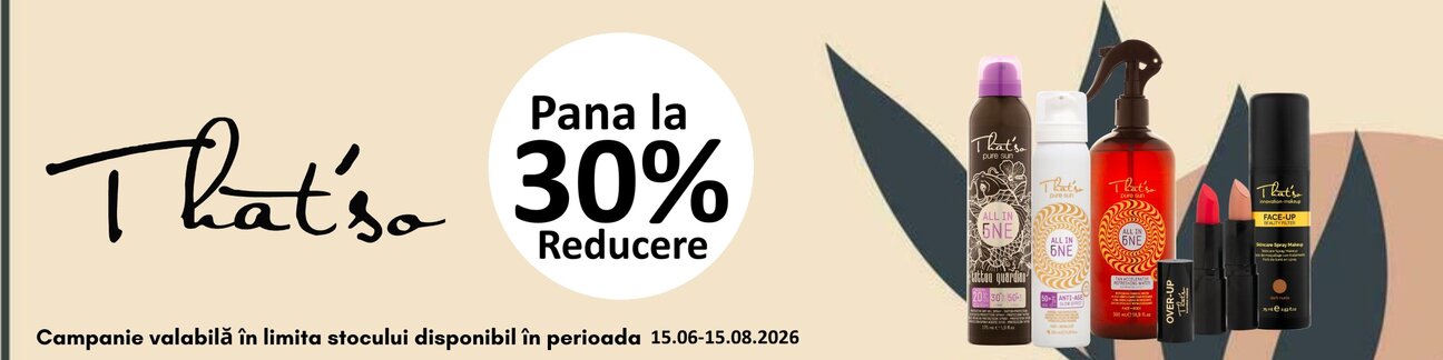 That SO Pana la  30% Reducere 