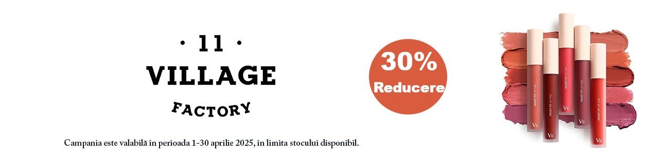 VILLAGE 11 30% Reducere Aprilie