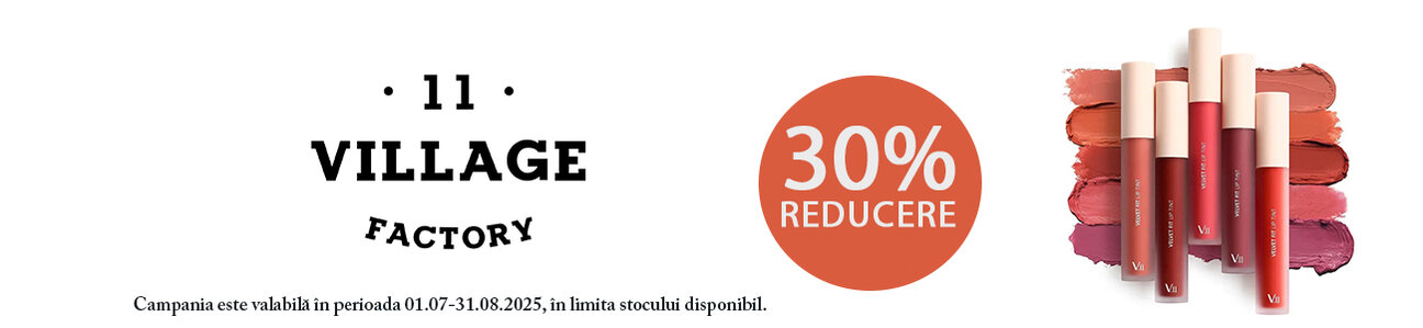 VILLAGE 11 FACTORY 30% Reducere Zorii Reducerilor