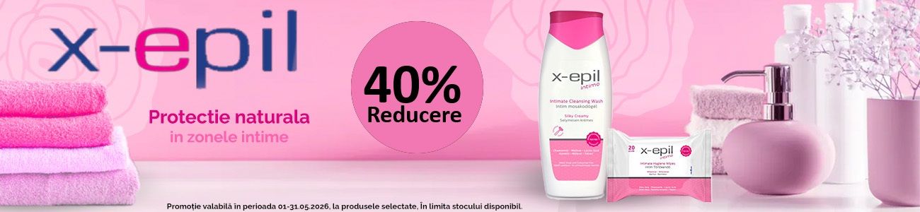 X-epil 40% Reducere Mai