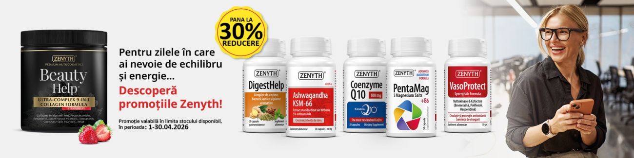 Zenyth Pana la 30% Reducere Aprilie